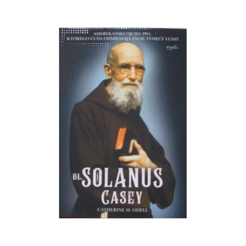 BŁ. SOLANUS CASEY