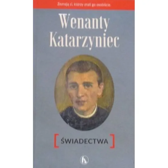 WENANTY KATARZYNIEC ŚWIADECTWA